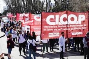 CICOP, el gremio de los profesionales de la salud Bonaerense retiro el pedido de apertura de la discusión paritaria, al gobierno de Kicillof y se critico la gestión de Vidal.