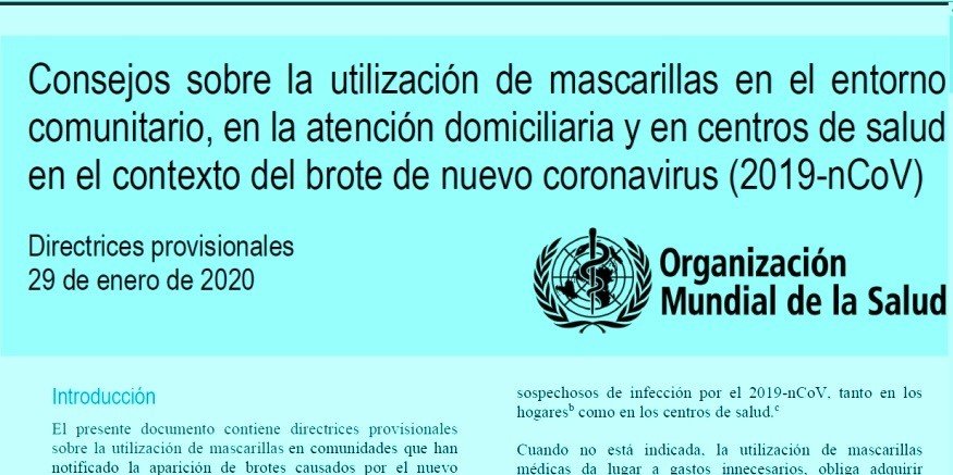 Coronavirus (2019nCoV) utilización de mascarillas o Barbijos  por  la Organización Mundial de la Salud.