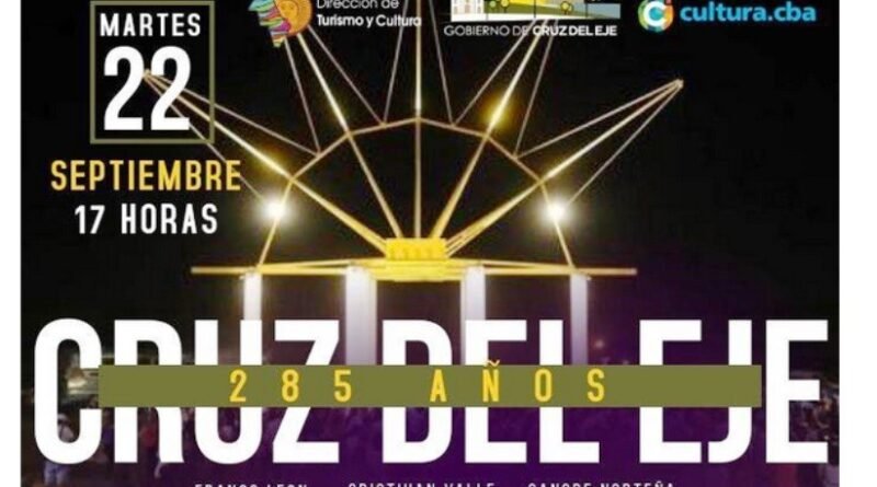 Córdoba: Cruz del Eje cumple 285 años