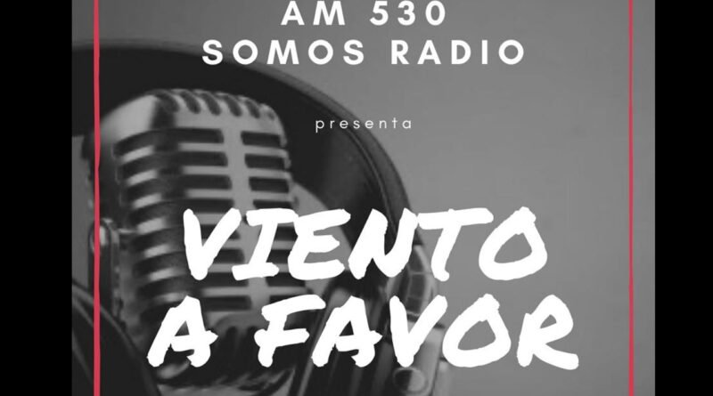 Viento a Favor de Kike Alcoba, en AM 530 a las 19:00 hs a 21:00 hs. Somos Radio.