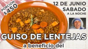 Cañuelas - Guiso de lentejas a beneficio del pequeño Hogar Madre Teresa.