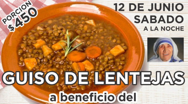 Cañuelas – Guiso de lentejas a beneficio del pequeño Hogar Madre Teresa.