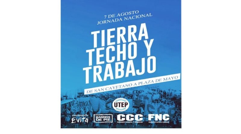 CCC. Jornada Nacional por tierra, Techo y Trabajo  de Liniers a Plaza de Mayo
