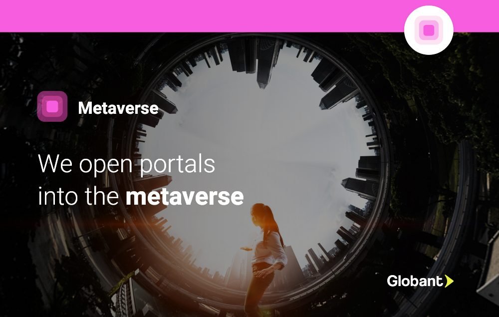 Globant - Lanza un Nuevo Studio para Guiar a las Empresas hacia el Metaverso