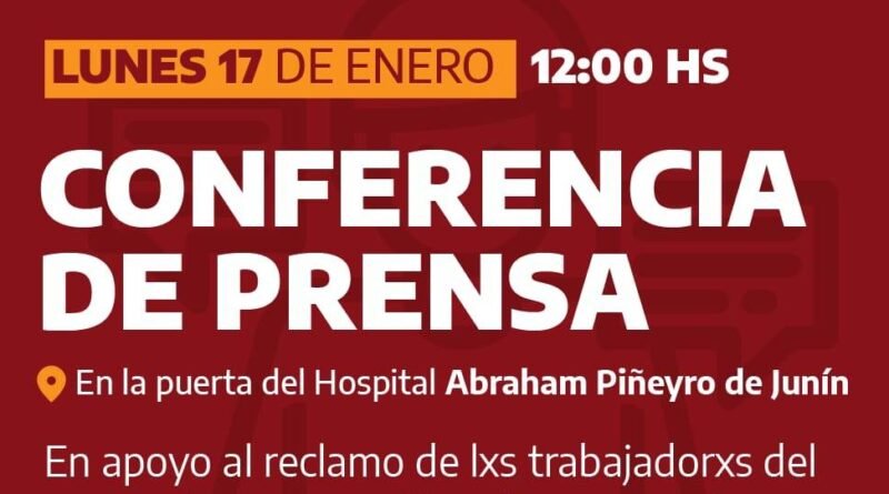 Profesionales De La Salud Pública Bonaerense Realizarán Una Conferencia De Prensa En Junín Este Lunes 17/01