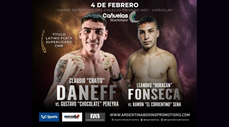 Cañuelas Boxeo TyC SPORT - Claudio Daneff  este viernes 4 de febrero en  Campo Deportivo del Colegio Privado IMEI