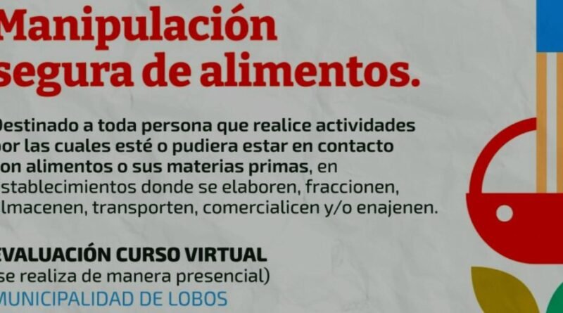 Lobos Curso de Manipulación Segura de Alimentos: Capacitación Clave