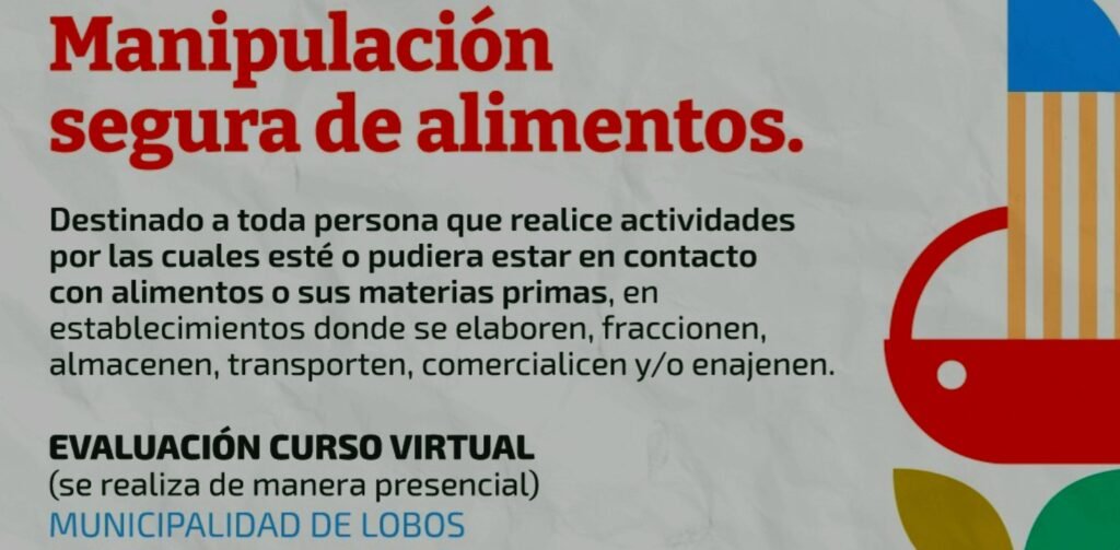 Lobos Curso de Manipulación Segura de Alimentos: Capacitación Clave
