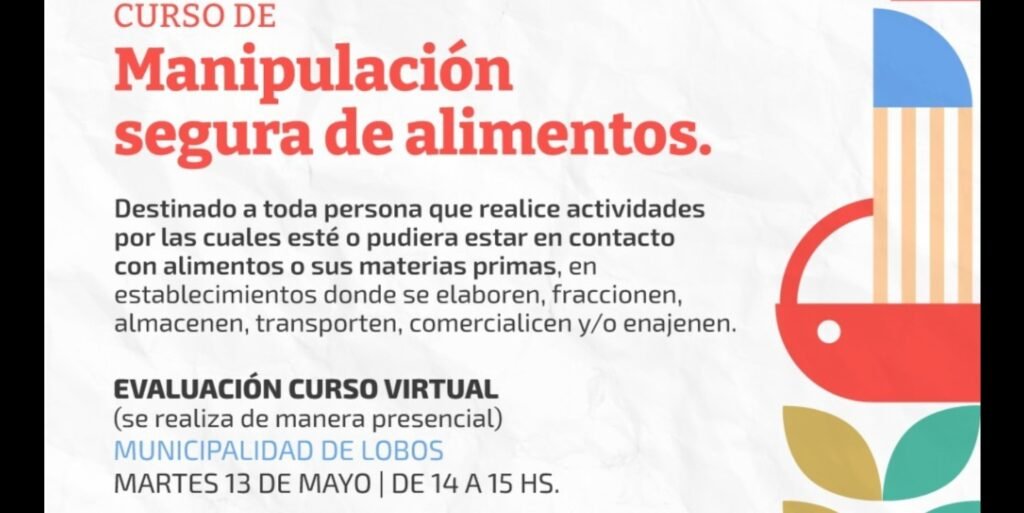 Lobos la Municipalidad - Fortalece la Seguridad Alimentaria con Nuevos Cursos de Manipulación de Alimentos.