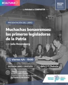 Muchachas Bonaerenses”-  Un homenaje a las pioneras de la legislatura provincial - wp 17437744266591320186429719207181