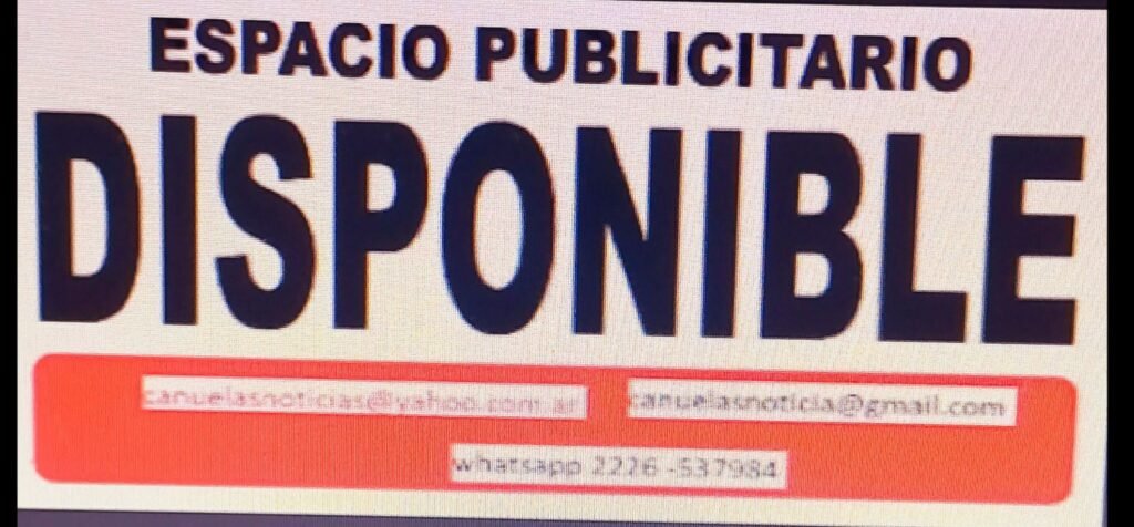 Cañuelas Noticias Presenta Publicidad  Disponible 2025