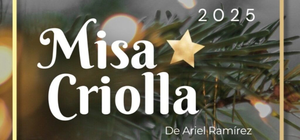 Cañuelas - La "Misa Criolla "  de Ariel Ramírez llega en una noche de música y solidaridad