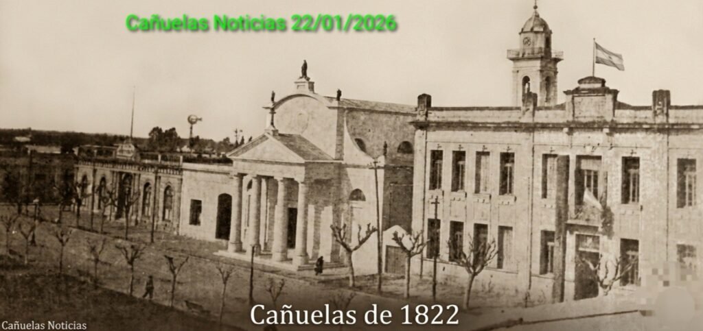 Cañuelas  204  Años de Historia, Tradición y Pujante Desarrollo Comercial