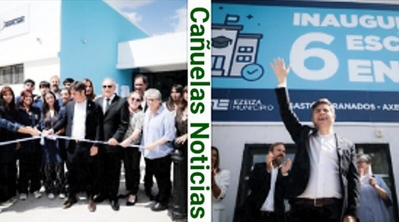Ezeiza Kicillof - inauguró seis edificios educativos en un día.