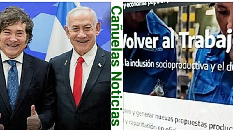 Milei el  ajuste interno -  cancelo Volver al Trabajo y aprobó beneficios para extranjeros