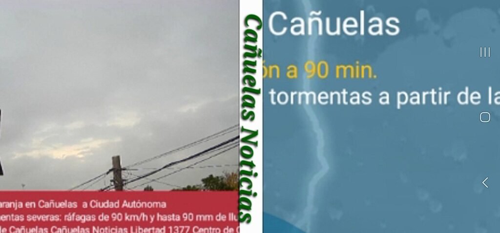 Alerta naranja en Cañuelas  a Ciudad Autónoma por tormentas severas: ráfagas de 90.